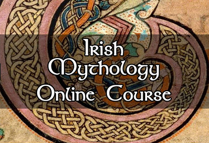 Irish Mytholgy, Celtic Mythology, Online Course