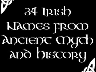 34 Irish Names from Ancient Myth and History